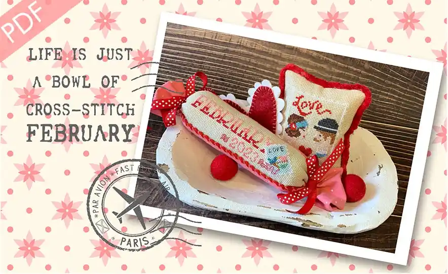 Hot Picks February Life is Just a Bowl of Cross Stitch Downloadable PDF Cross Stitch Pattern | Pine Mountain Designs