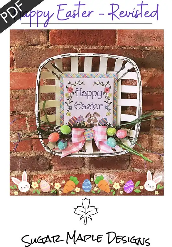 Certified Happy Easter - Revisited Downloadable PDF Cross Stitch Pattern | Sugar Maple Designs