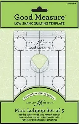 Low Shank Mini Lollipop Set Quilting Templates | Amanda Murphy for Good Measure #GMAMLSML Express Delivery