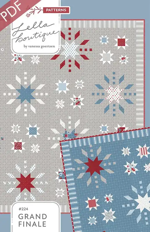 Grand Finale Downloadable PDF Quilt Pattern | Lella Boutique Direct From Manufacturer