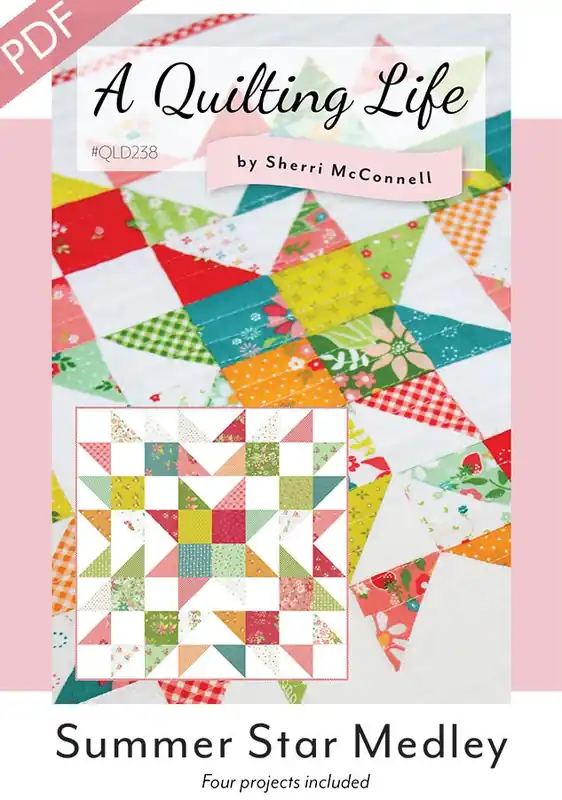 Cheap Summer Star Medley Downloadable PDF Quilt Pattern | A Quilting Life Designs