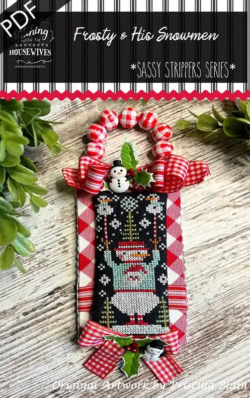 Frosty & His Snowmen Downloadable PDF Cross Stitch Pattern | Stitching with the Housewives Sassy Strippers Series Limited Offer