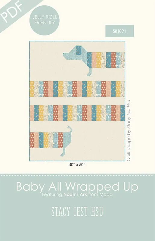 Baby All Wrapped Up Downloadable PDF Quilt Pattern | Stacy Iest Hsu Sale