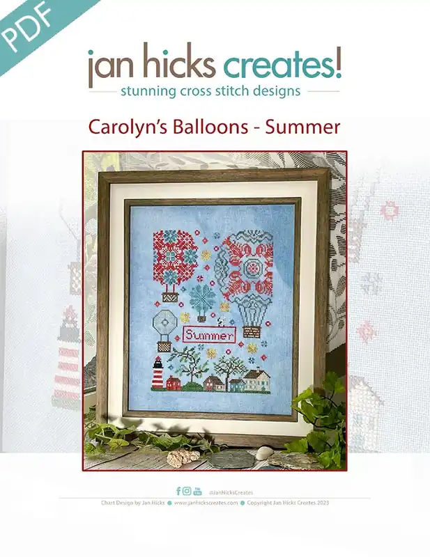 Carolyn's Balloons - Summer Downloadable PDF Cross Stitch Pattern | Jan Hicks Creates! Reduced Price