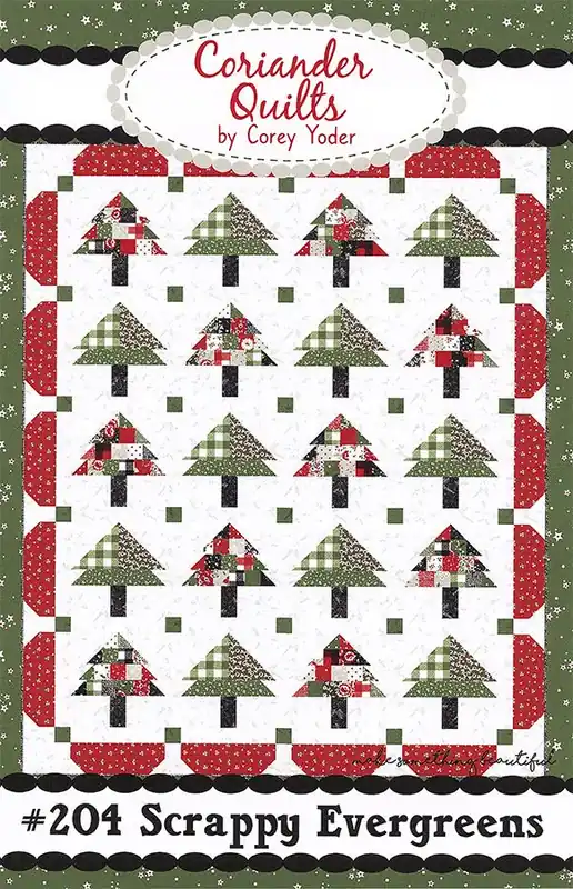 Last Chance Scrappy Evergreens Quilt Pattern | Coriander Quilts #CQ-204