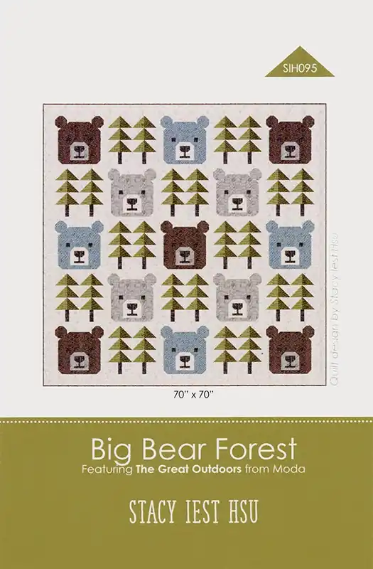 Big Bear Forest Quilt Pattern | Stacy Iest Hsu #SIH-095 Budget