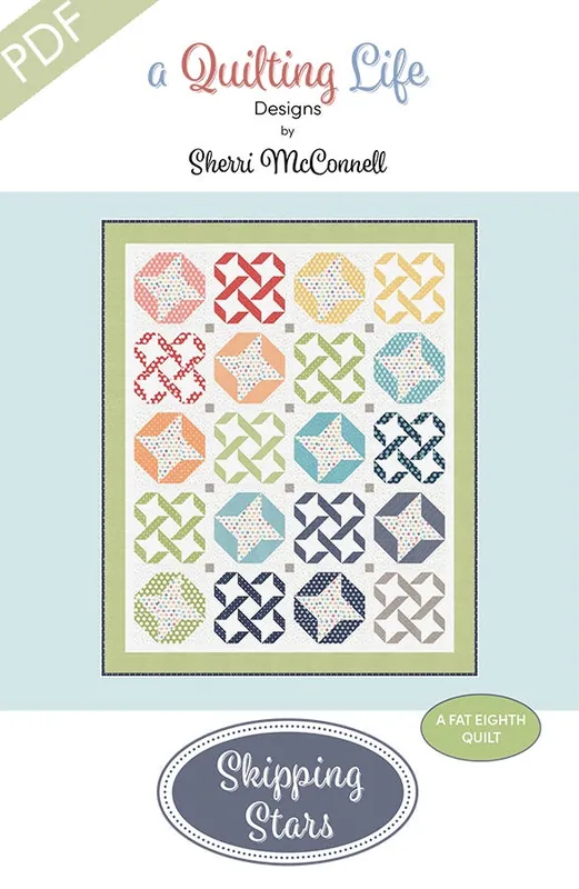 Skipping Stars Downloadable PDF Quilt Pattern | A Quilting Life Designs Next Day Delivery