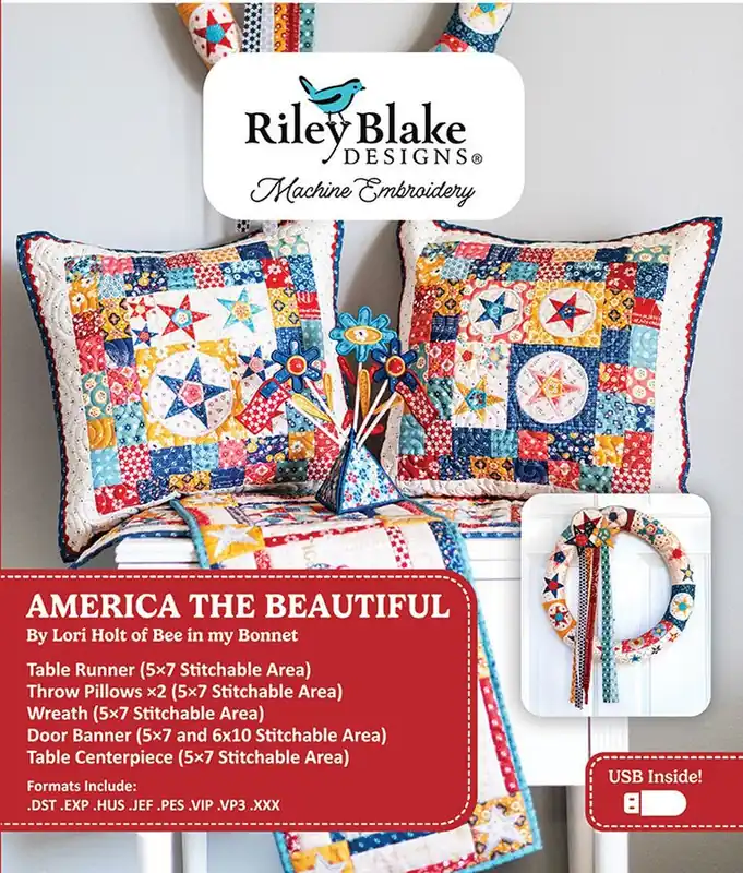 Markdown America the Beautiful Quilt Projects Machine Embroidery USB | Lori Holt of Bee in my Bonnet #ME018AMP24R4
