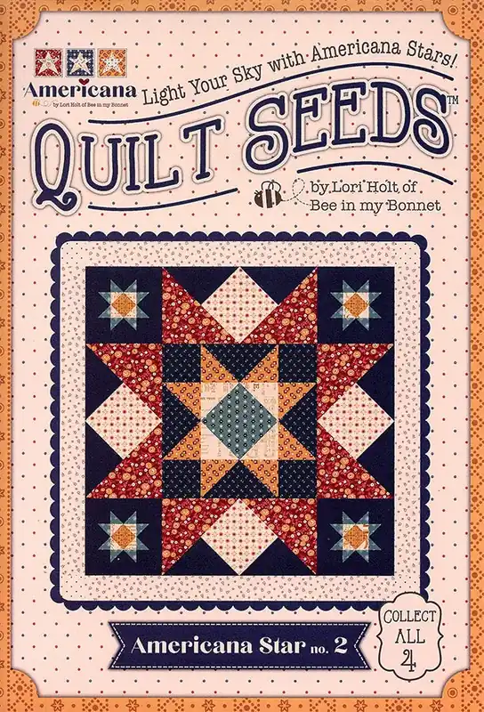 Wholesale Americana Quilt Seeds Americana Star No. 2 Quilt Pattern | Lori Holt of Bee in my Bonnet #ST-40891