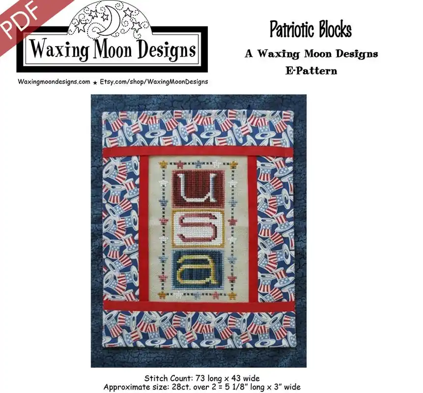 Patriotic Blocks Downloadable PDF Cross Stitch Pattern | Waxing Moon Designs Top Rated