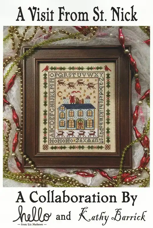 Fan Favorite Visit from St. Nick Cross Stitch Pattern | Hello from Liz Mathews and Kathy Barrick