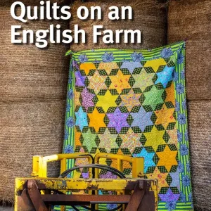 Kaffe Fassett's Quilts on an English Farm Quilt Book | Kaffe Fassett Editor’s Pick