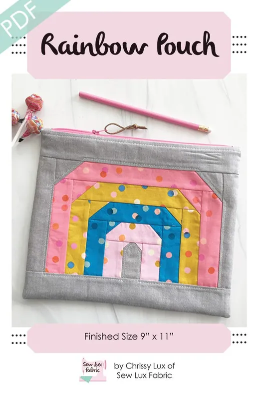 Rainbow Pouch Downloadable PDF Sewing Pattern | Sew Lux Fabric Don’t Miss Out