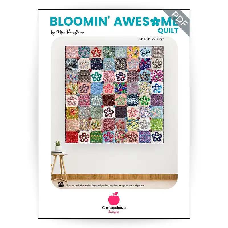 Viral Bloomin' Awesome Downloadable PDF Quilt Pattern | Craftapalooza Designs