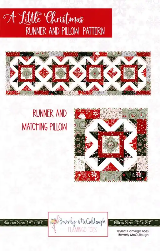 A Little Christmas Runner and Pillow Quilt Pattern | Flamingo Toes #P138-ALITTLECHRISTMAS Genuine