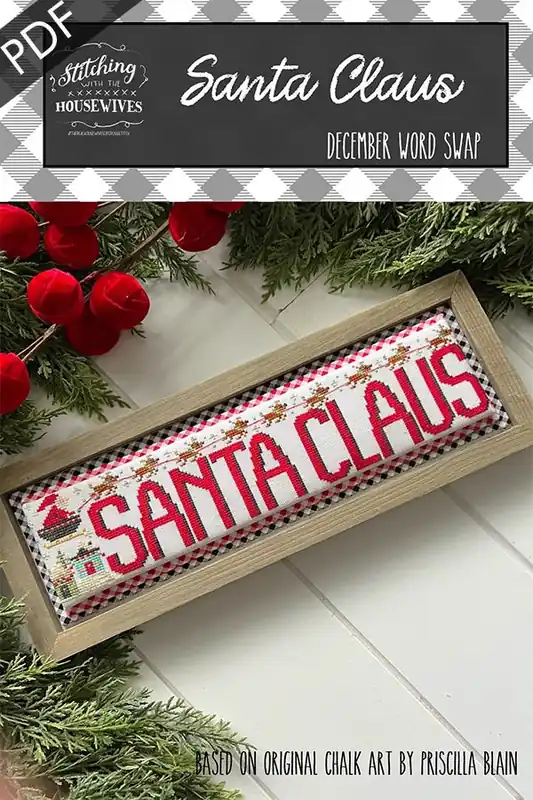 Flash Sale Santa Claus December Word Swap Downloadable PDF Cross Stitch Pattern | Stitching with the Housewives