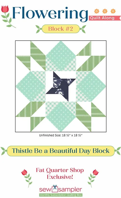 Shop Now 2025 Block #2 Flowering Quilt Along Quilt Card | Sew Sampler Fat Quarter Shop Exclusive