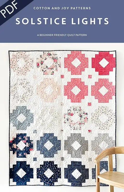 Hot Picks Solstice Lights Downloadable PDF Quilt Pattern | Cotton and Joy