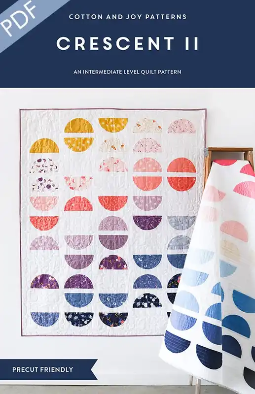 Crescent II Downloadable PDF Quilt Pattern | Cotton and Joy Direct From Factory
