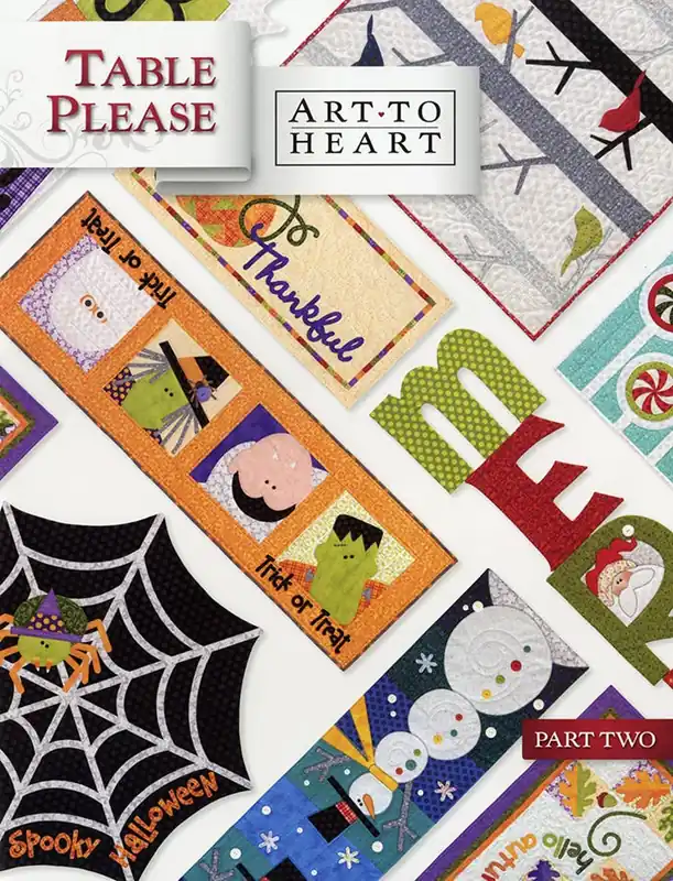 Table Please Part 2 Quilt Book | Art To Heart #ATH550B Express Delivery