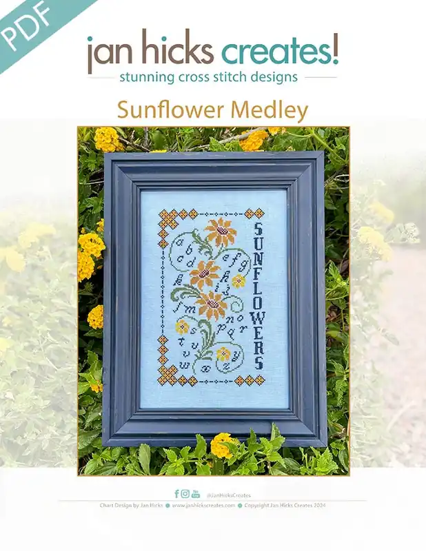 Holiday Sale Sunflower Medley Downloadable PDF Cross Stitch Pattern | Jan Hicks Creates!