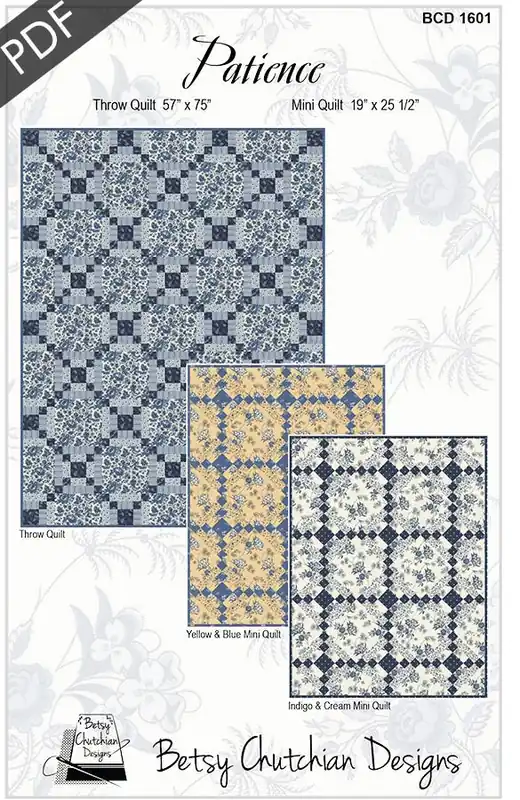 Free Delivery Patience Downloadable PDF Quilt Pattern | Betsy Chutchian Designs