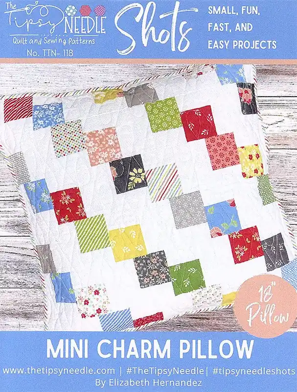 Discount Shots - Mini Charm Pillow Pattern | The Tipsy Needle #TTN-118