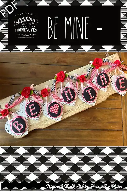 Be Mine Banner Downloadable PDF Cross Stitch Pattern | Stitching with the Housewives Best Choice