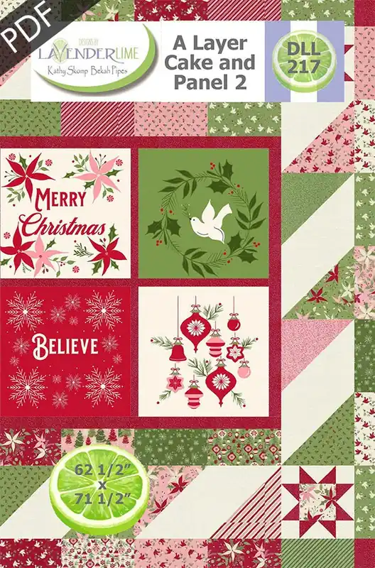 A Layer Cake & Panel 2 Downloadable PDF Quilt Pattern | Designs by Lavender Lime Hassle-Free Returns