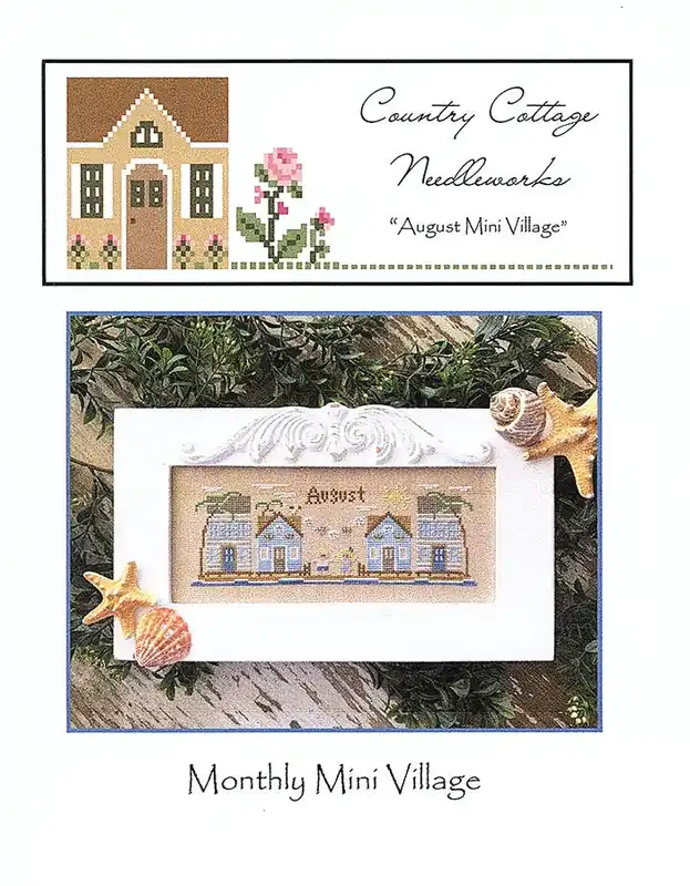 August Mini Village Cross Stitch Pattern | Country Cottage Needleworks Trending