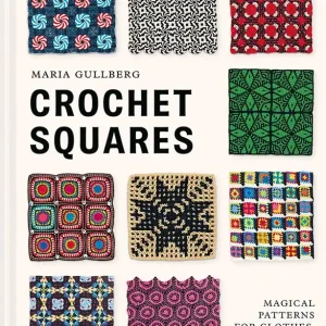 New Release Crochet Squares Book | Maria Gullberg #94957-6