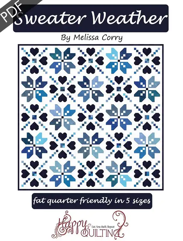 Special Offer Sweater Weather Downloadable PDF Quilt Pattern | Happy Quilting Patterns by Melissa Corry