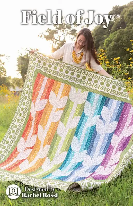Field of Joy Quilt Pattern | Rachel Rossi Exclusive Offer