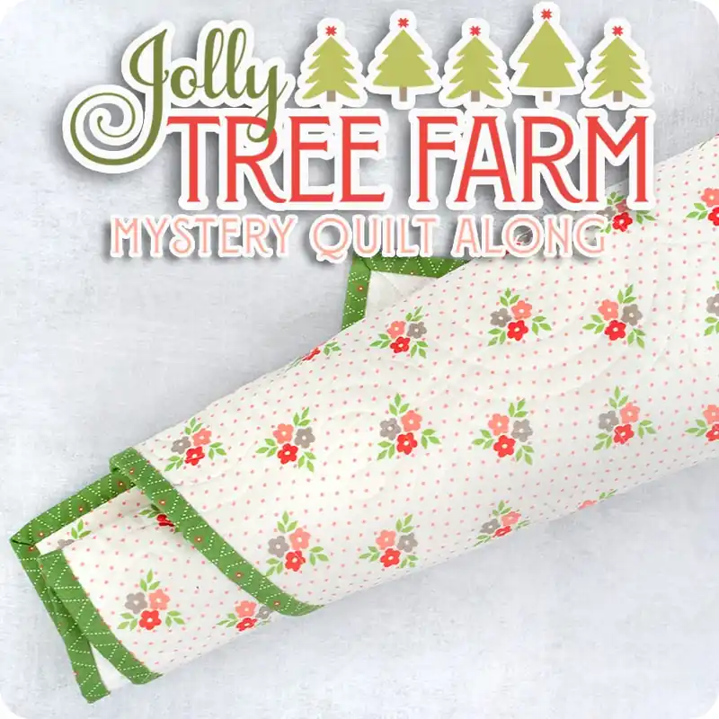 Reduced Price Jolly Tree Farm Mystery Quilt Kit Reservation | Featuring Poinsettia & Pear by Sherri & Chelsi