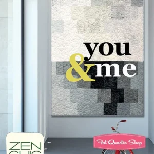 You & Me Downloadable PDF Quilt Pattern | Zen Chic Free Delivery