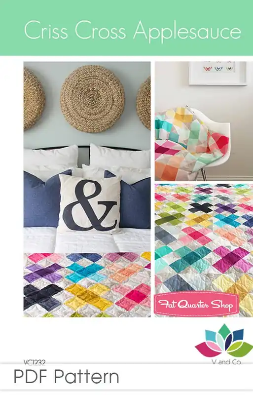 Criss Cross Applesauce Downloadable PDF Quilt Pattern | V and Co. Time-Limited
