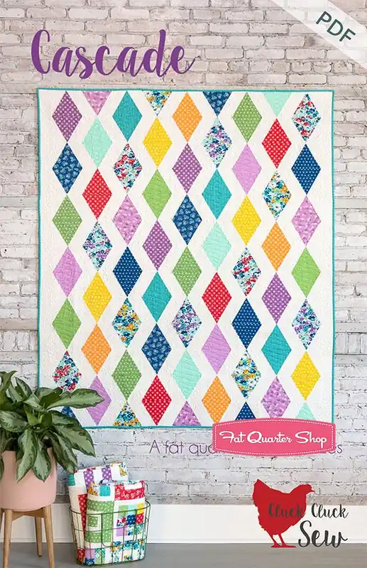 Cascade Downloadable PDF Quilt Pattern | Cluck Cluck Sew Last Chance