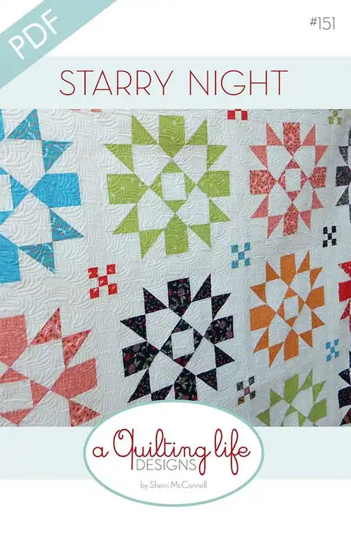 Exclusive Starry Night Downloadable PDF Quilt Pattern | A Quilting Life Designs