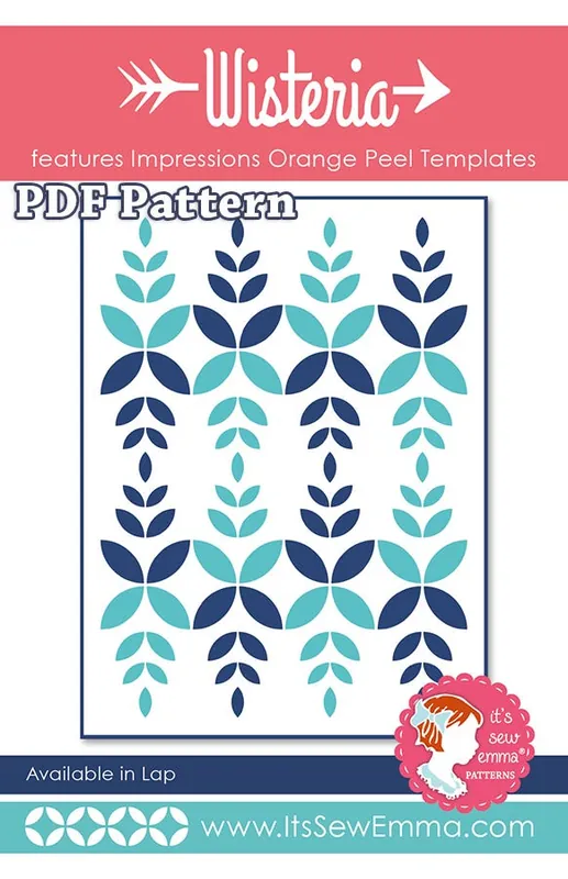 Wisteria Impressions Downloadable PDF Quilt Pattern | It's Sew Emma Top Rated