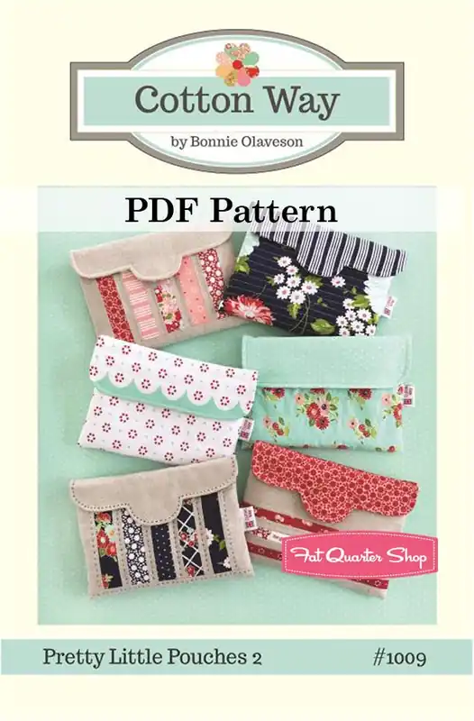 Pretty Little Pouches 2 Downloadable PDF Sewing Pattern | Cotton Way Fan Favorite