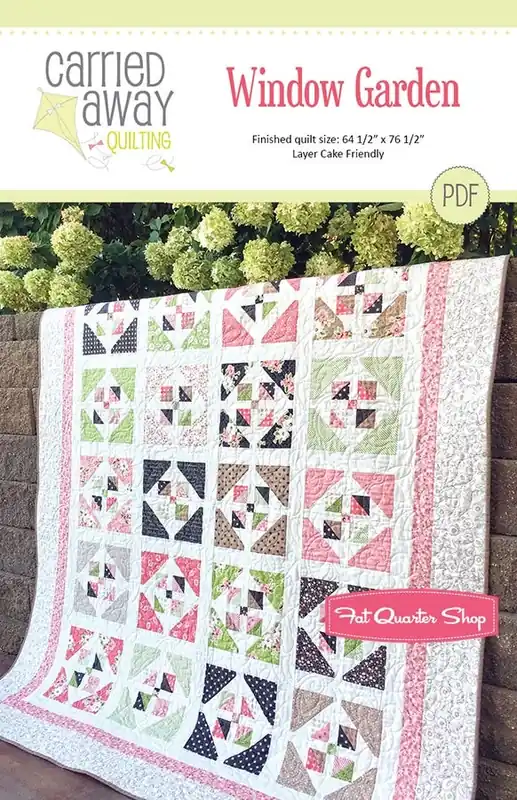 Window Garden Downloadable PDF Quilt Pattern | Carried Away Quilting Weekend Sale
