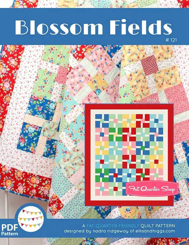 Blossom Fields Downloadable PDF Quilt Pattern | Ellis & Higgs Affordable