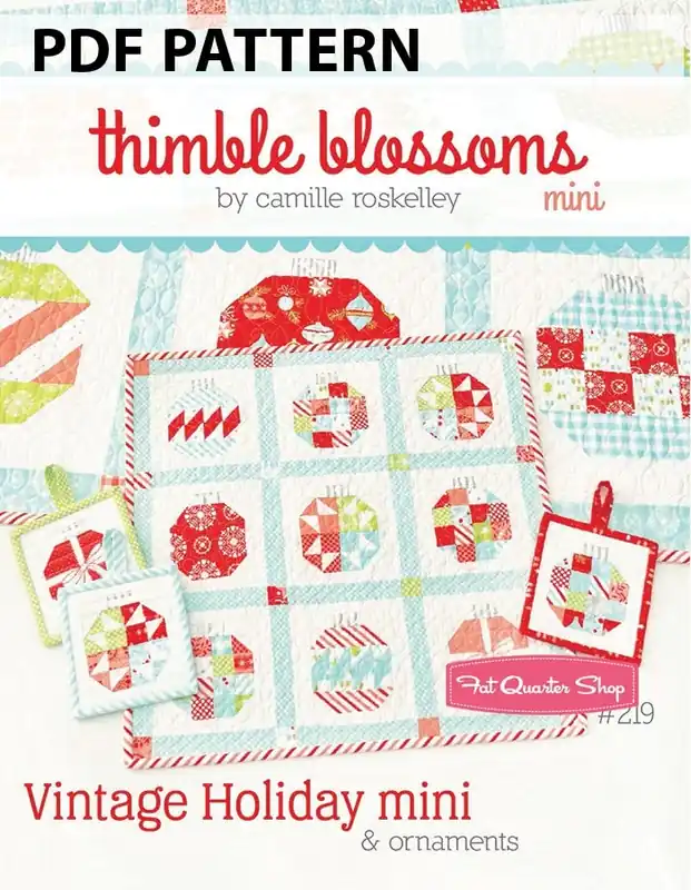 Vintage Holiday Mini Downloadable PDF Quilt Pattern | Thimble Blossoms Exclusive