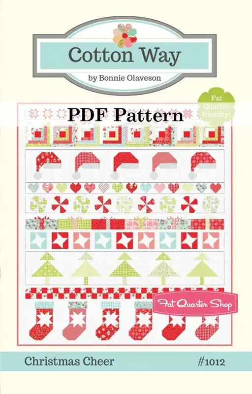 Christmas Cheer Downloadable PDF Quilt Pattern | Cotton Way Authentic