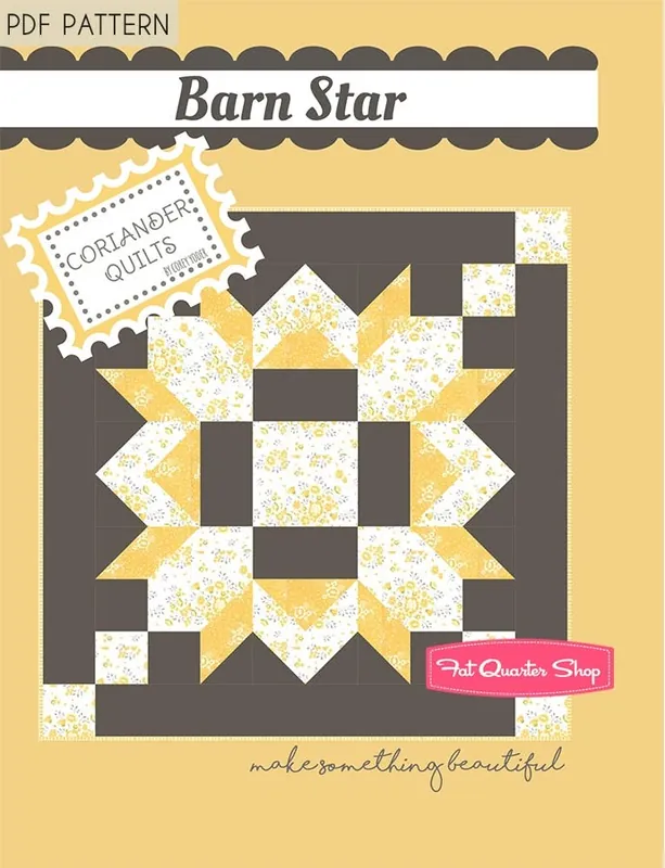 Barn Star Downloadable PDF Quilt Pattern | Coriander Quilts Hot Picks