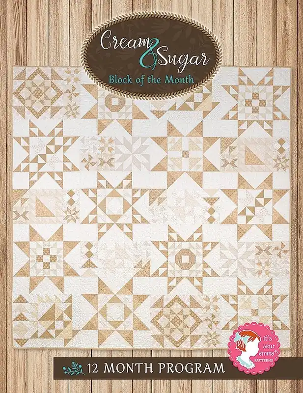 Instant Buy Cream & Sugar Block of the Month Book | It's Sew Emma #ISE-928
