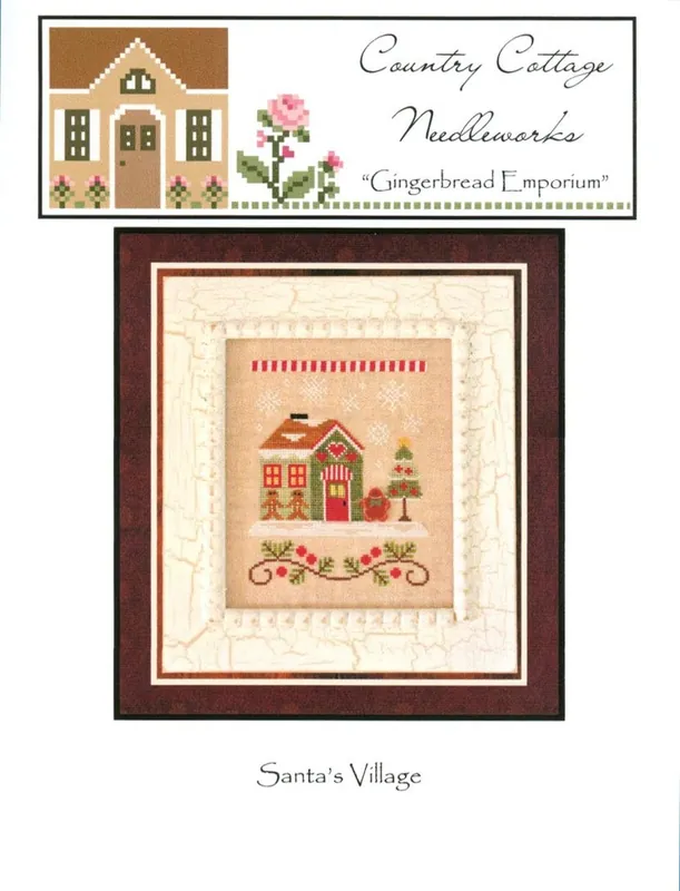 Limited Edition Gingerbread Emporium Santa's Village 10 Cross Stitch Pattern | Country Cottage Needleworks