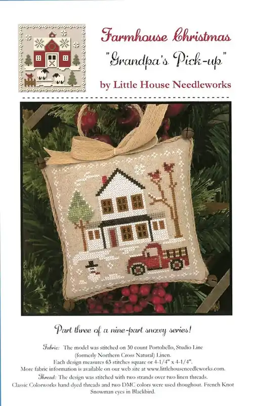 Limited Edition Grandpa's Pickup Farmhouse Christmas Part 3 Cross Stitch Pattern | Little House Needleworks