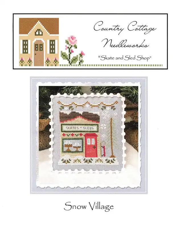 Skate and Sled Shop Snow Village 2 Cross Stitch Pattern | Country Cottage Needleworks Final Sale