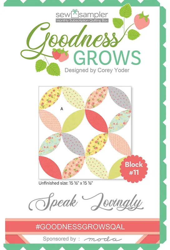 Today Only Goodness Grows Block #11 Speak Lovingly Downloadable PDF Pattern | Sew Sampler Fat Quarter Shop Exclusive